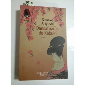 DANSATOAREA DE KABUKI - SAWAKO ARIYOSHI
